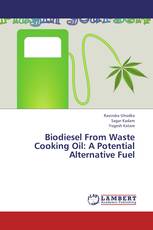 Biodiesel From Waste Cooking Oil: A Potential Alternative Fuel