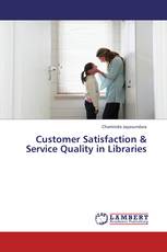 Customer Satisfaction & Service Quality in Libraries