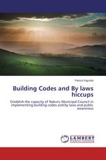 Building Codes and By laws hiccups