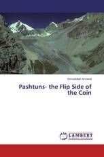 Pashtuns- the Flip Side of the Coin