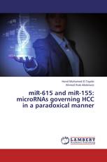 miR-615 and miR-155: microRNAs governing HCC in a paradoxical manner