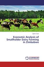 Economic Analysis of Smallholder Dairy Farming in Zimbabwe