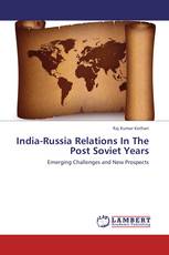 India-Russia Relations In The Post Soviet Years