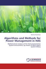 Algorithms and Methods for Power Management in HAS