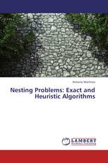 Nesting Problems: Exact and Heuristic Algorithms
