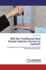 Will the Traditional Real Estate Industry Survive in Ireland?