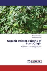 Organic Irritant Poisons of Plant Origin