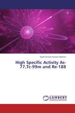 High Specific Activity As-77,Tc-99m and Re-188