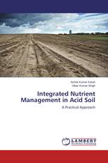 Integrated Nutrient Management in Acid Soil