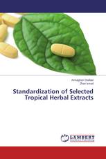 Standardization of Selected Tropical Herbal Extracts
