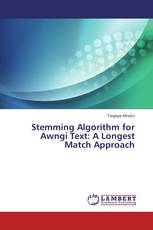 Stemming Algorithm for Awngi Text: A Longest Match Approach