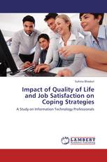 Impact of Quality of Life and Job Satisfaction on Coping Strategies