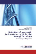 Detection of some AML Fusion Genes by Molecular Biology Technique