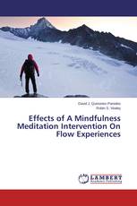 Effects of A Mindfulness Meditation Intervention On Flow Experiences