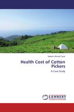 Health Cost of Cotton Pickers