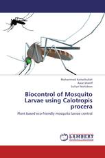Biocontrol of Mosquito Larvae using Calotropis procera