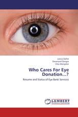 Who Cares For Eye Donation...?