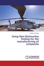 Using Non-Destructive Testing for the manufacturing of composite