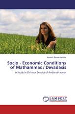 Socio - Economic Conditions of Mathammas / Devadasis