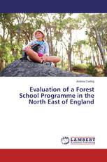 Evaluation of a Forest School Programme in the North East of England