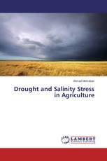 Drought and Salinity Stress in Agriculture