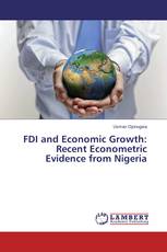 FDI and Economic Growth: Recent Econometric Evidence from Nigeria