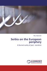 Serbia on the European periphery