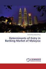 Determinants of Entry in Banking Market of Malaysia