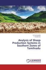 Analysis of Sheep Production Systems in Southern Zones of Tamilnadu