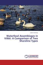 Waterfowl Assemblages in Viikki: A Comparison of Two Shoreline Types
