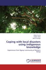 Coping with local disasters using indigenous knowledge