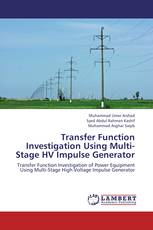 Transfer Function Investigation Using Multi-Stage HV Impulse Generator
