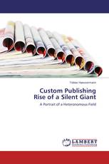 Custom Publishing Rise of a Silent Giant