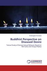 Buddhist Perspective on Diseased Desire