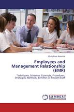 Employees and Management Relationship (EMR)