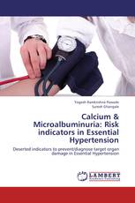 Calcium & Microalbuminuria: Risk indicators in Essential Hypertension
