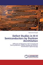 Defect Studies in III-V Semiconductors by Positron Annihilation