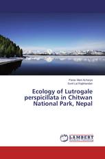 Ecology of Lutrogale perspicillata in Chitwan National Park, Nepal