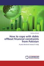 How to cope with debts offbeat financial constraints from Pakistan