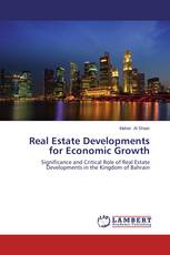 Real Estate Developments for Economic Growth