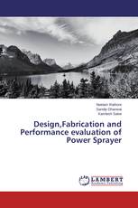 Design,Fabrication and Performance evaluation of Power Sprayer