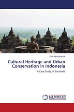 Cultural Heritage and Urban Conservation in Indonesia