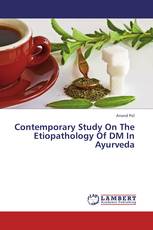 Contemporary Study On The Etiopathology Of DM In Ayurveda