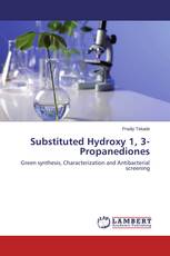 Substituted Hydroxy 1, 3- Propanediones