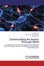 Commanding An Avatar Through Mind