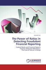 The Power of Ratios in Detecting Fraudulent Financial Reporting