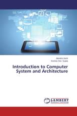 Introduction to Computer System and Architecture