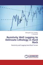 Resistivity Well Logging to Delineate Lithology in Hard Rock