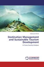 Destination Management and Sustainable Tourism Development