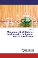 Management of Diabetes Mellitus with Indigenous Herbal Formulation